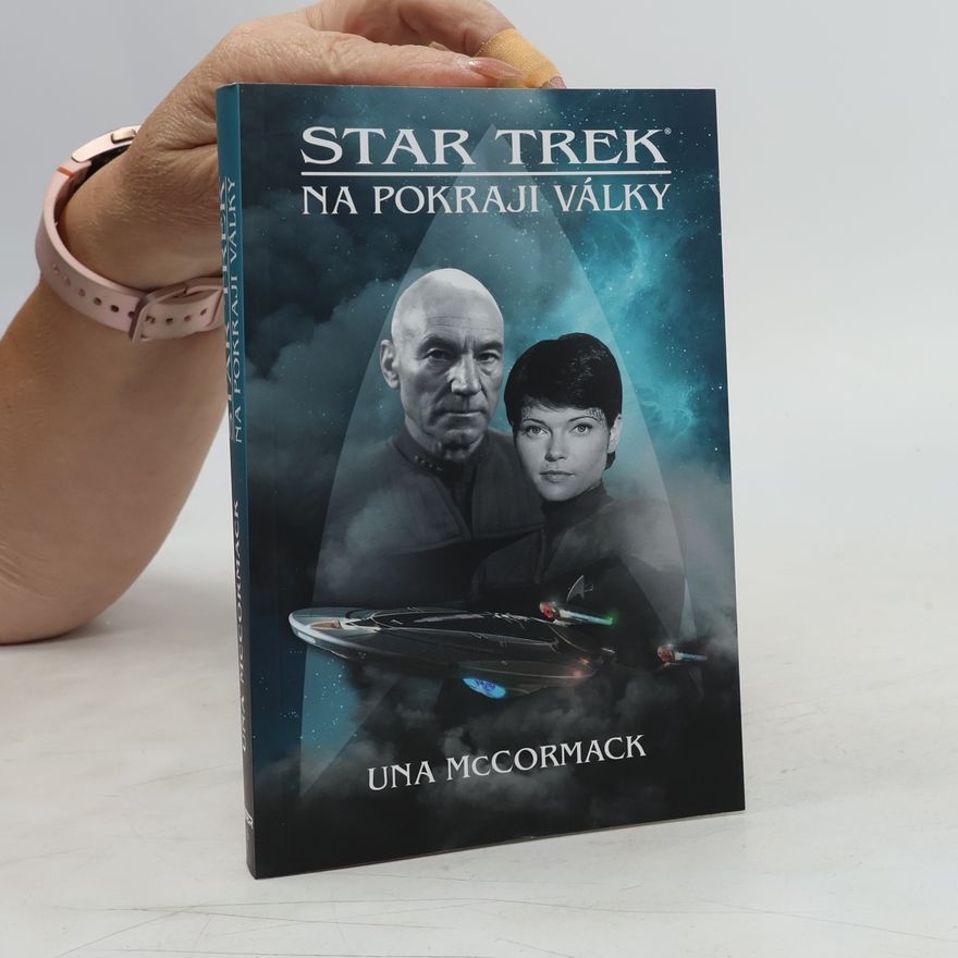 Una McCormack Star Trek: Typhonský pakt – Na pokraji války