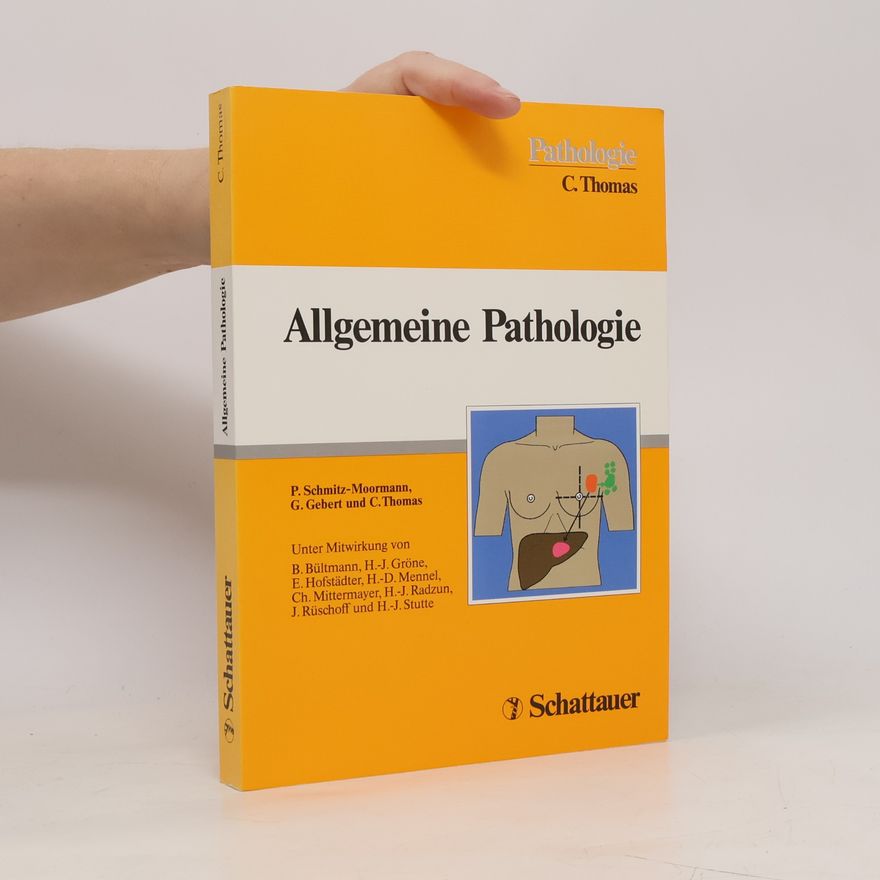 Paul Schmitz Moormann Allgemeine Pathologie