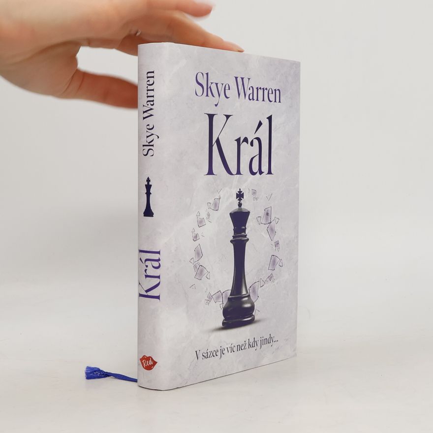 Skye Warren Král