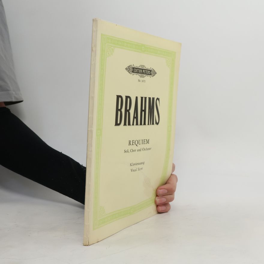 Johannes Brahms Requiem