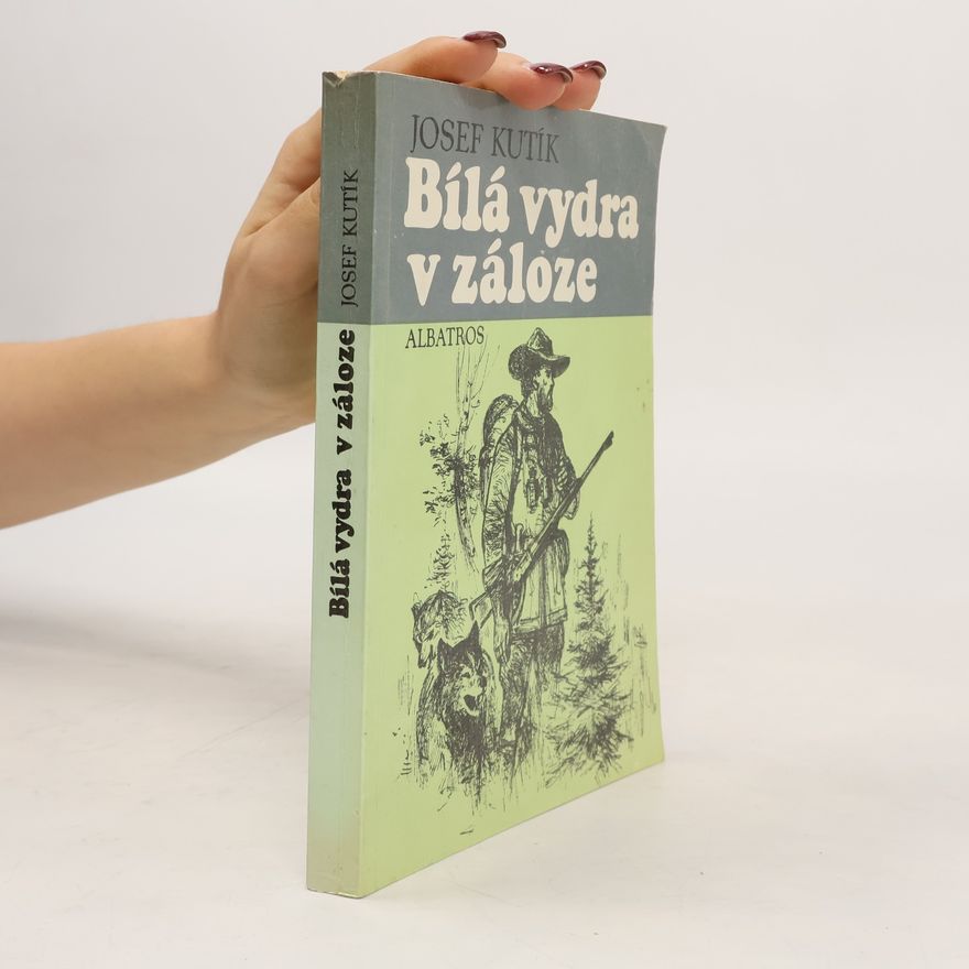 Josef Kutík Bílá vydra v záloze