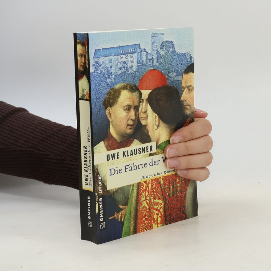 Uwe Klausner Die Fährte der Wölfe