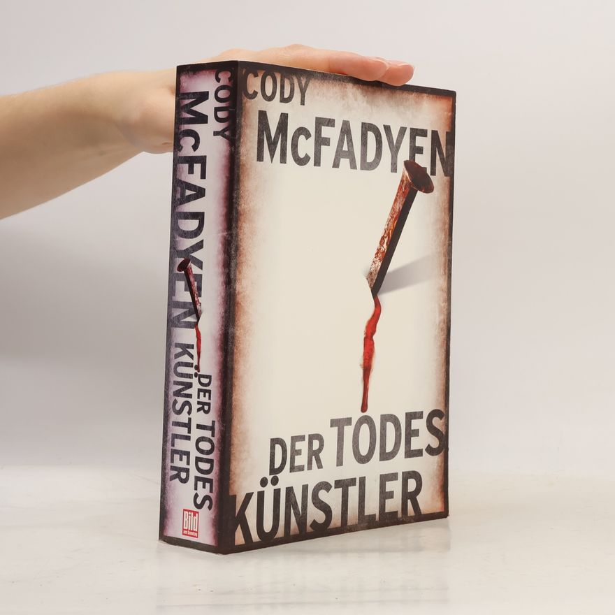 Cody Mcfadyen Der Todeskünstler