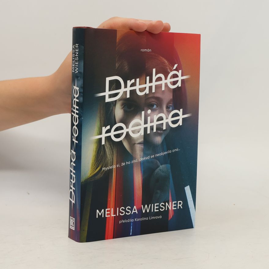 Melissa Wiesner Druhá rodina