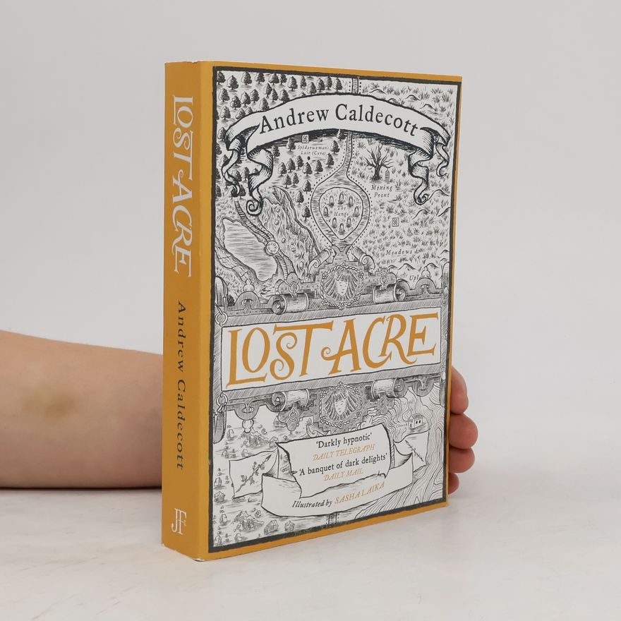 Andrew Caldecott Lost Acre