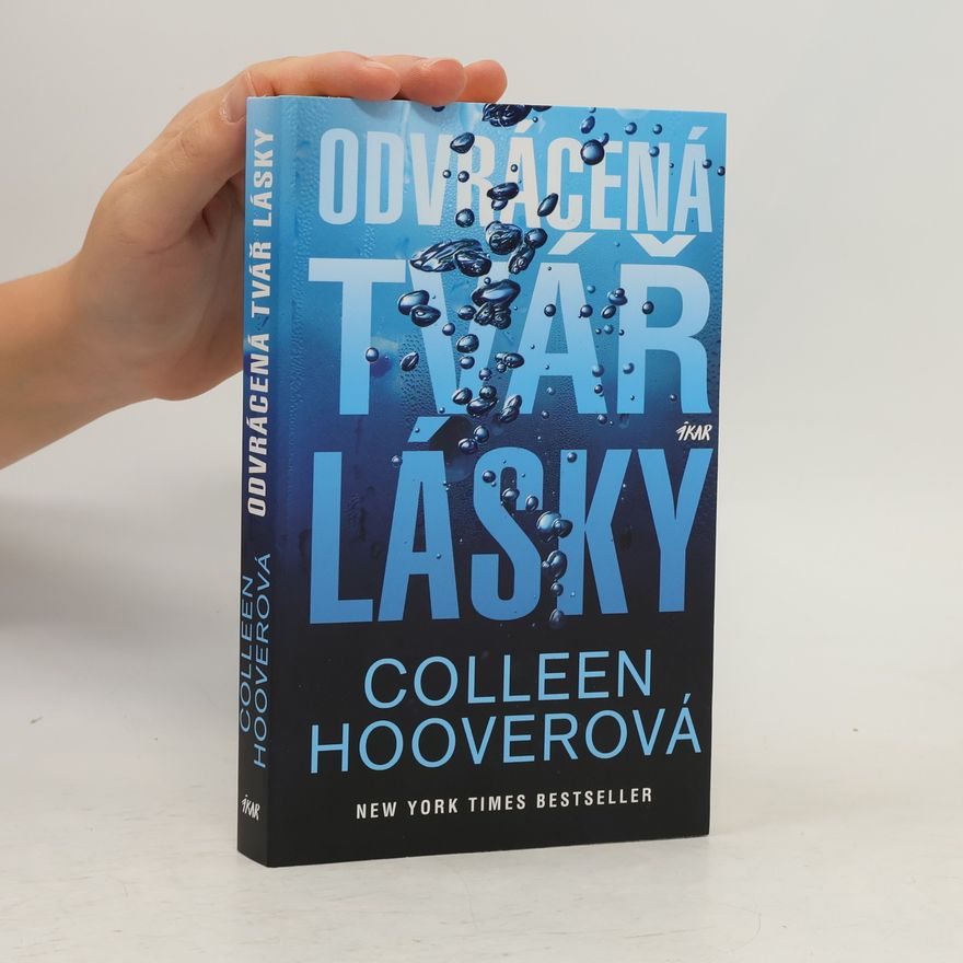 Colleen Hoover Odvrácená tvář lásky