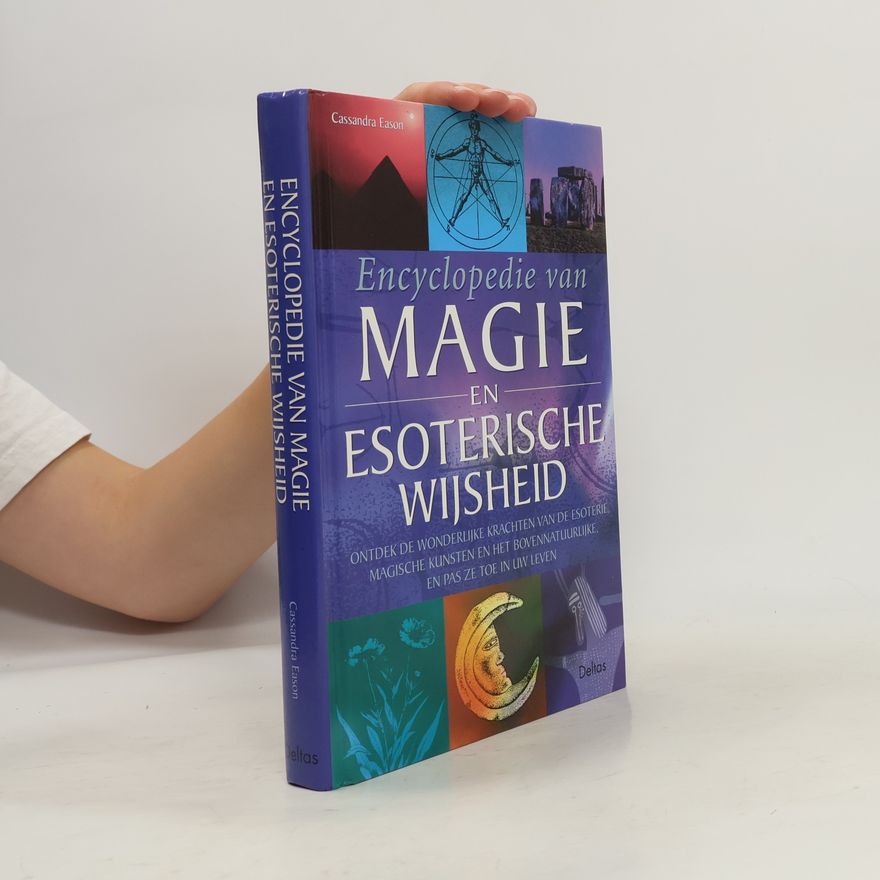 Cassandra Eason Encyclopedie van magie en esoterische wijsheid