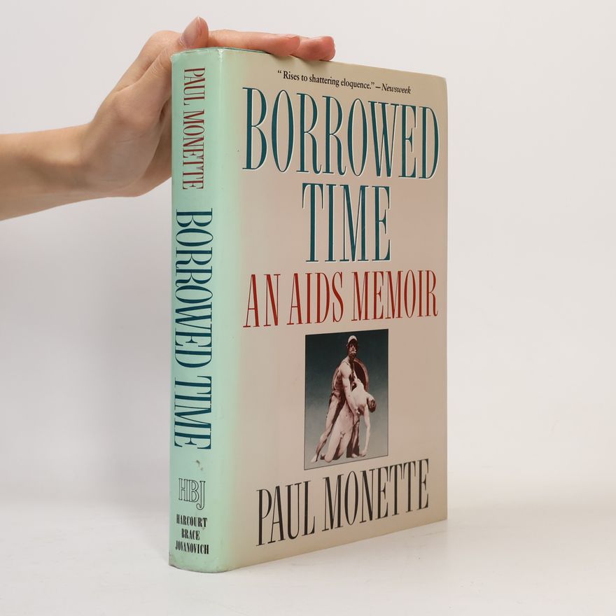 Paul Monette Borrowed Time