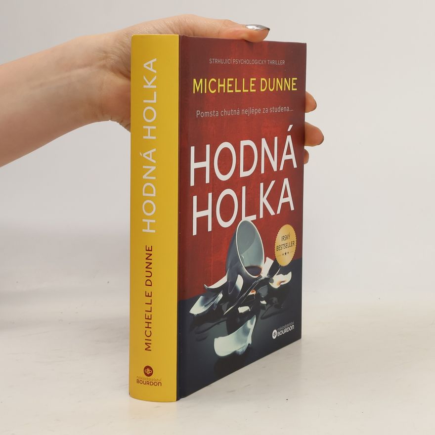 Michelle Dunne Hodná holka