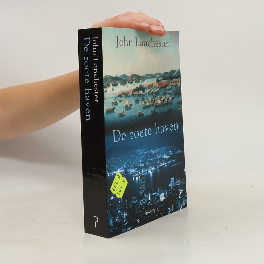 John Lanchester De zoete haven