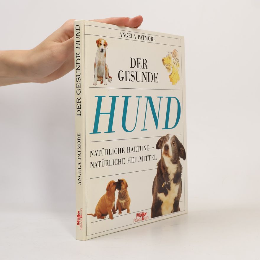 Angela Patmore Der gesunde Hund