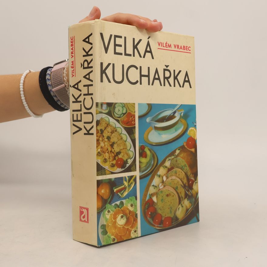 Vilém Vrabec Velká kuchařka