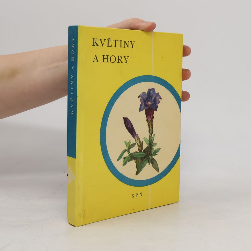 Anna Kavinová Květiny a hory