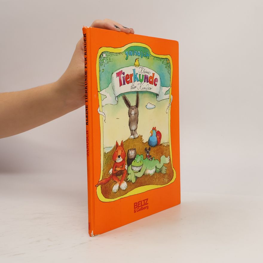 Janosch Kleine Tierkunde für Kinder