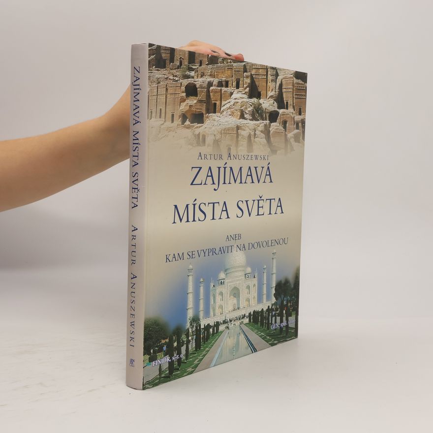 Artur Anuszewski Zajímavá místa světa