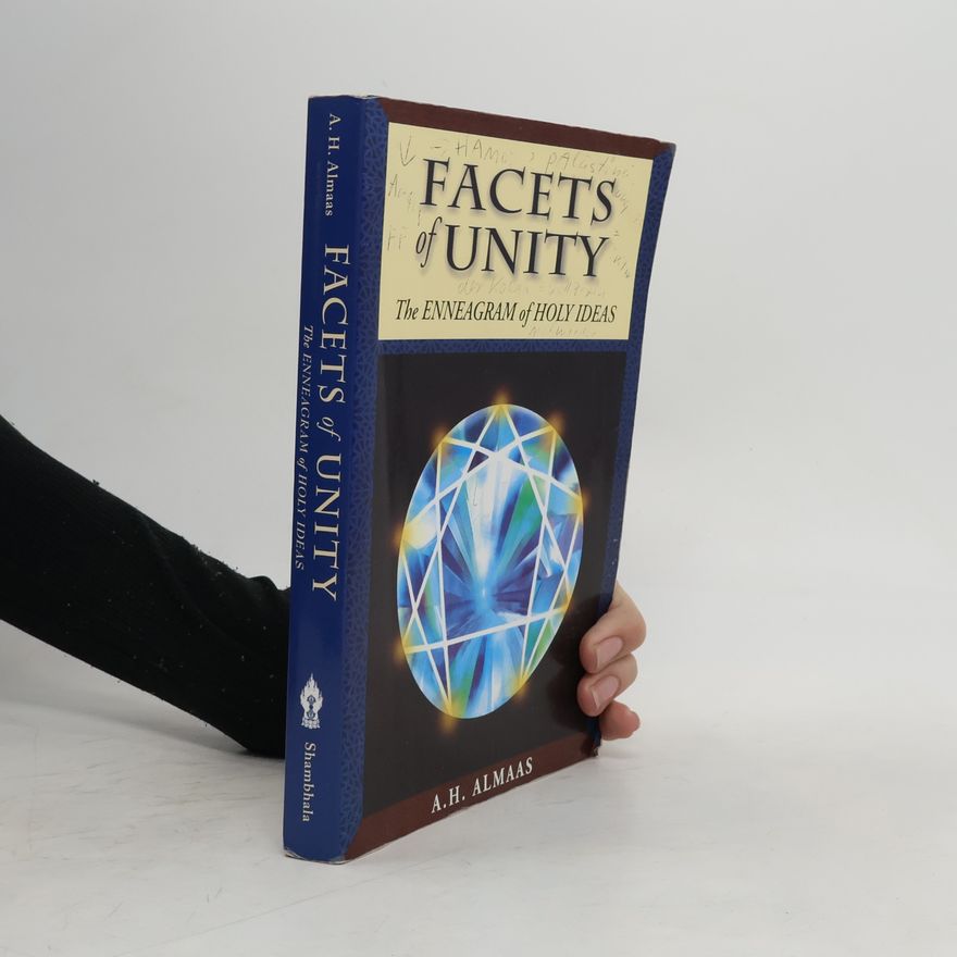 A. H. Almaas Facets Of Unity