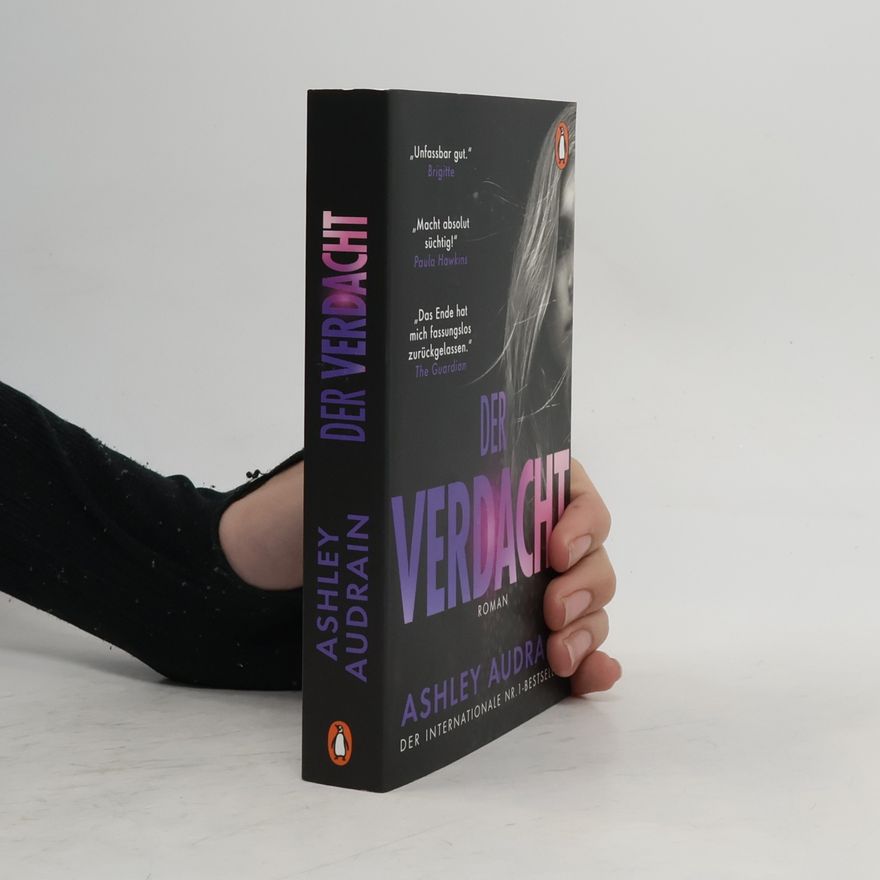 Ashley Audrain Der Verdacht