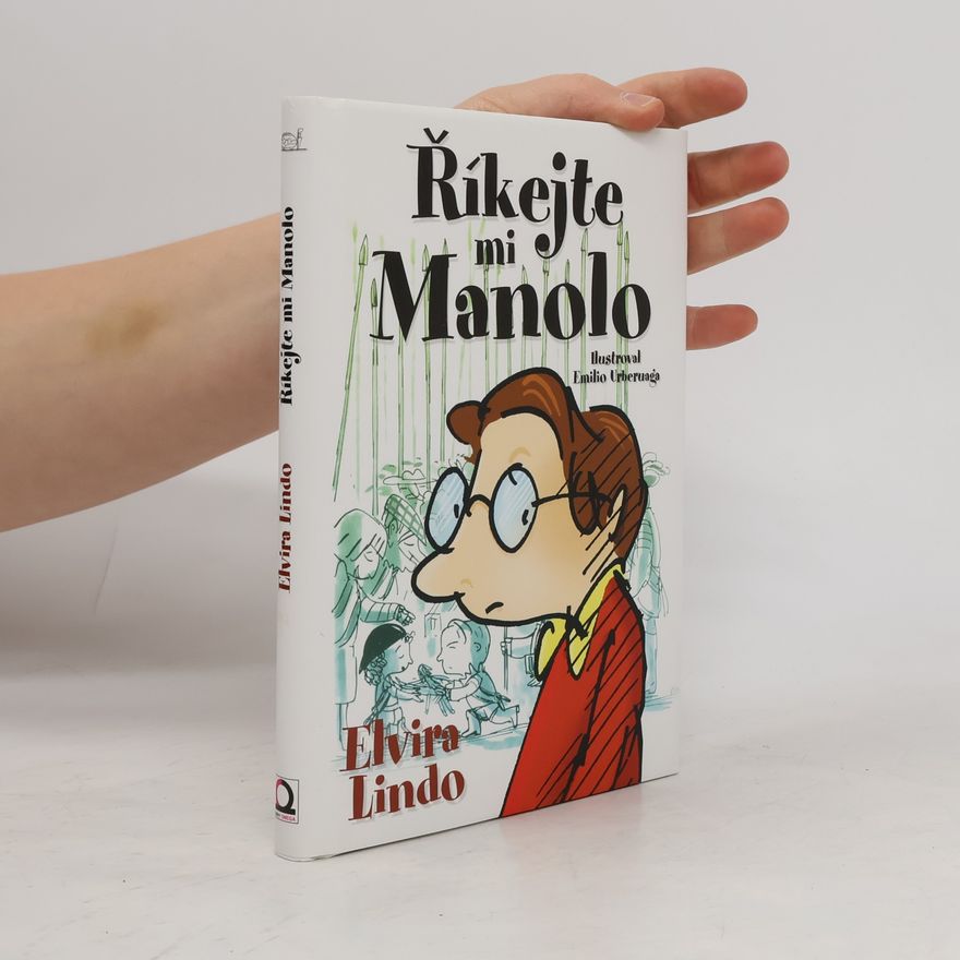 Elvira Lindo Říkejte mi Manolo
