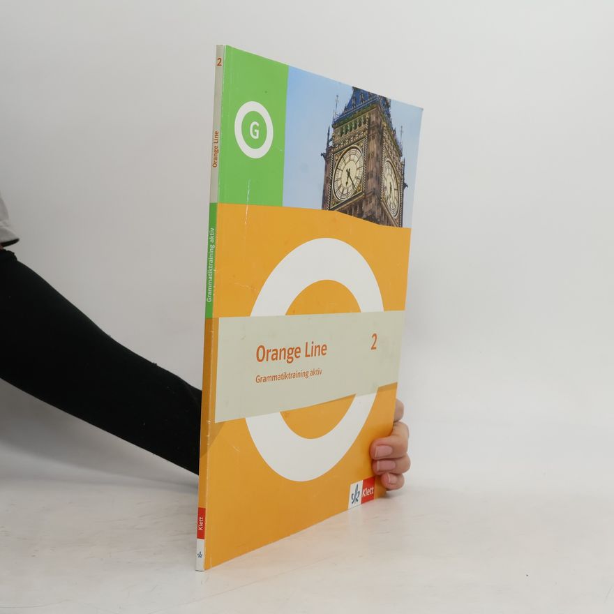AA.VV. Orange Line 2: Grammatiktraining aktiv Klasse 6 (Orange Line. Ausgabe ab 2022)