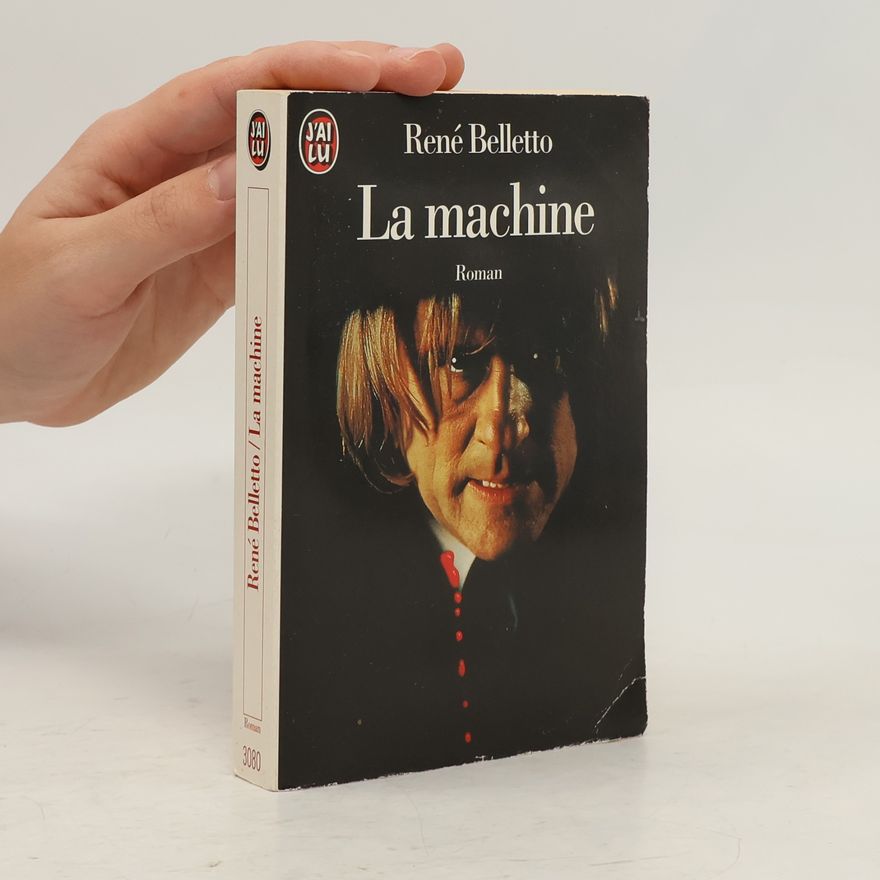 Rene Belletto La Machine