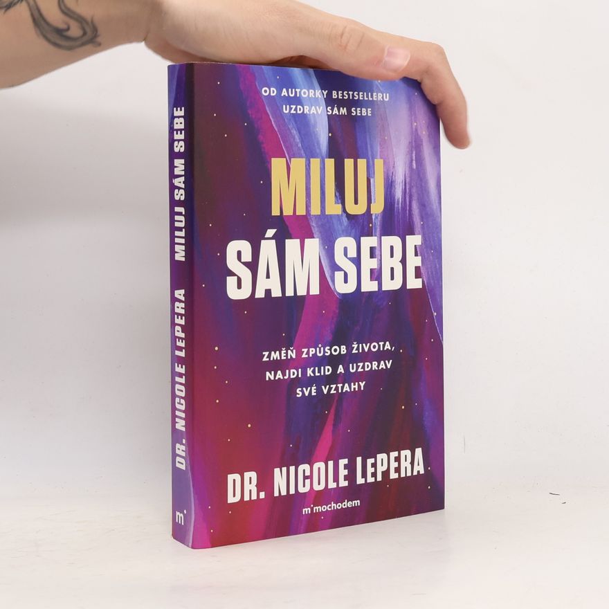 Nicole LePera Miluj sám sebe