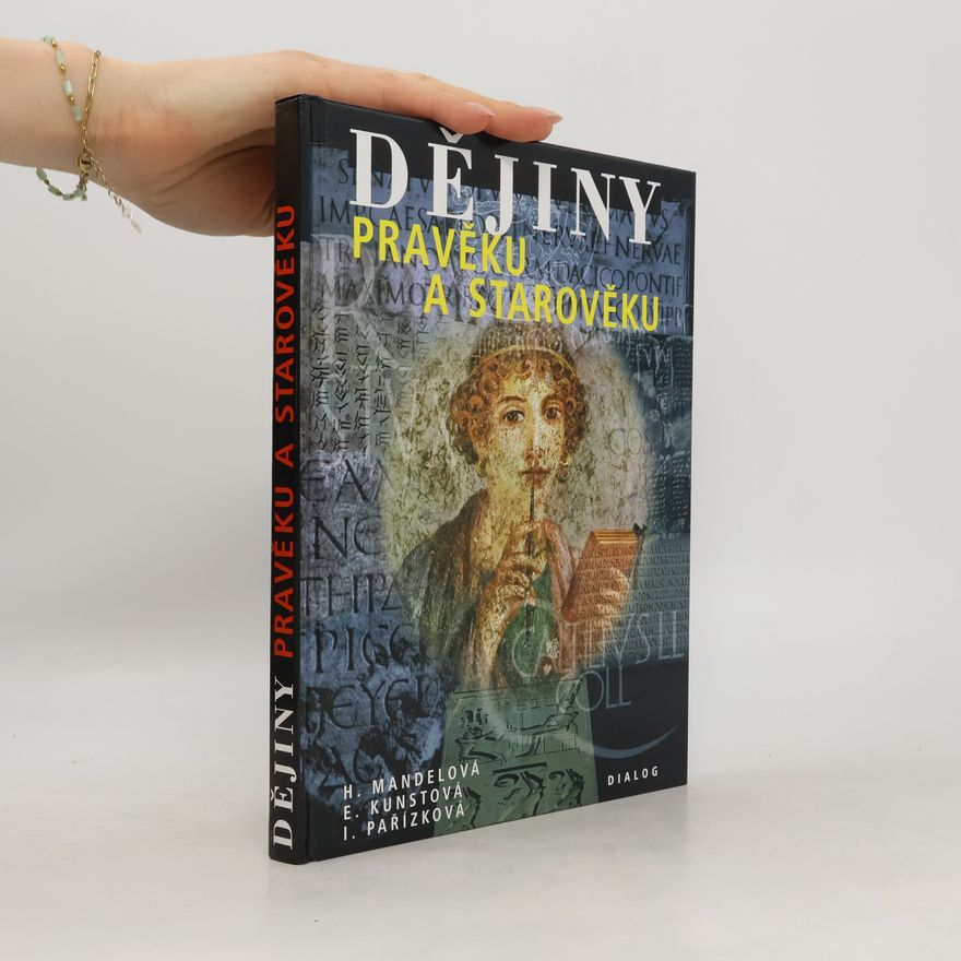 Helena Mandelová Dějiny pravěku a starověku