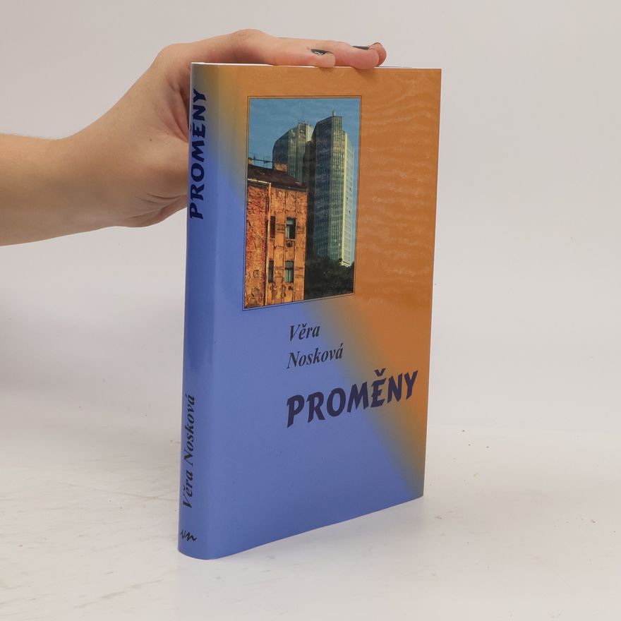 Věra Nosková Proměny