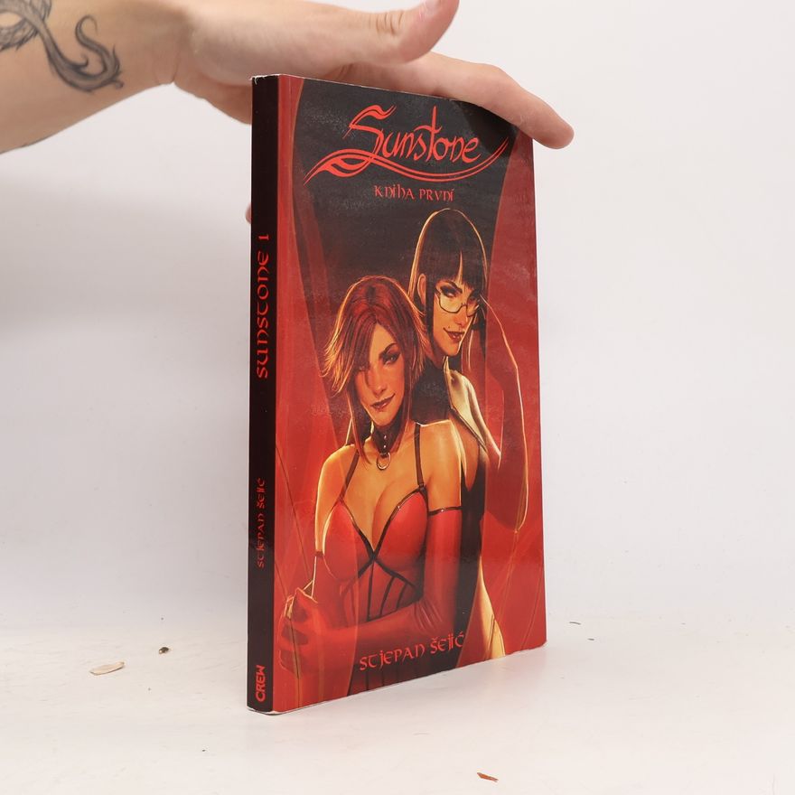Stjepan Šejić Sunstone: Kniha první