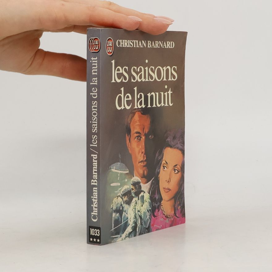 Christian Barnard Les saisons de la nuit