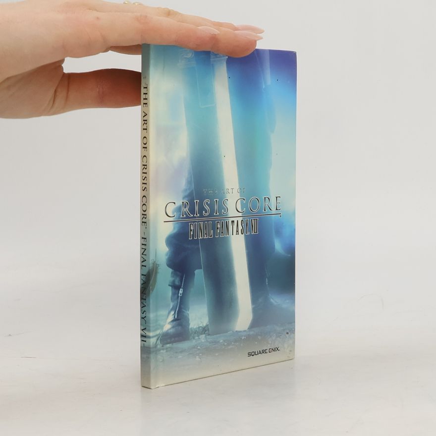 Tetsuya Nomura The Art of Crisis Core