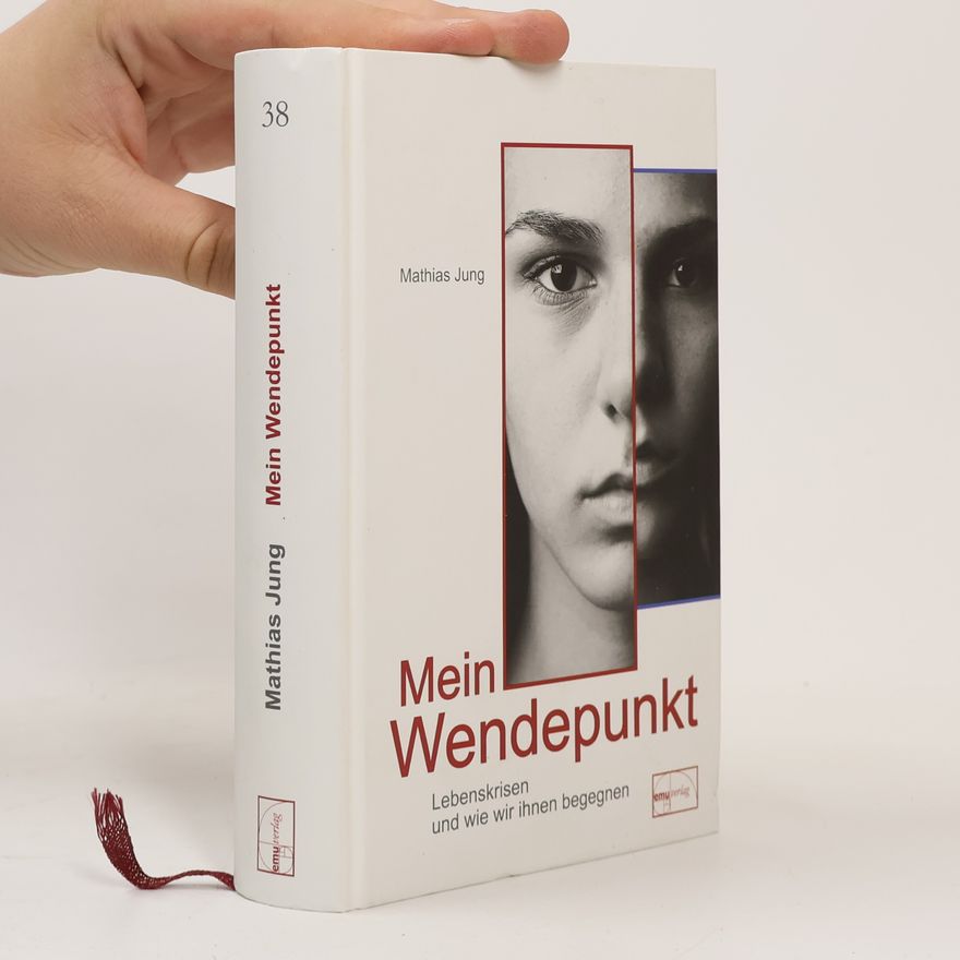 Mathias Jung Mein Wendepunkt