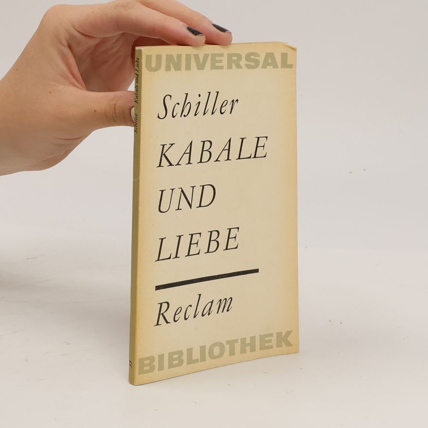 Friedrich Schiller Kabale und Liebe