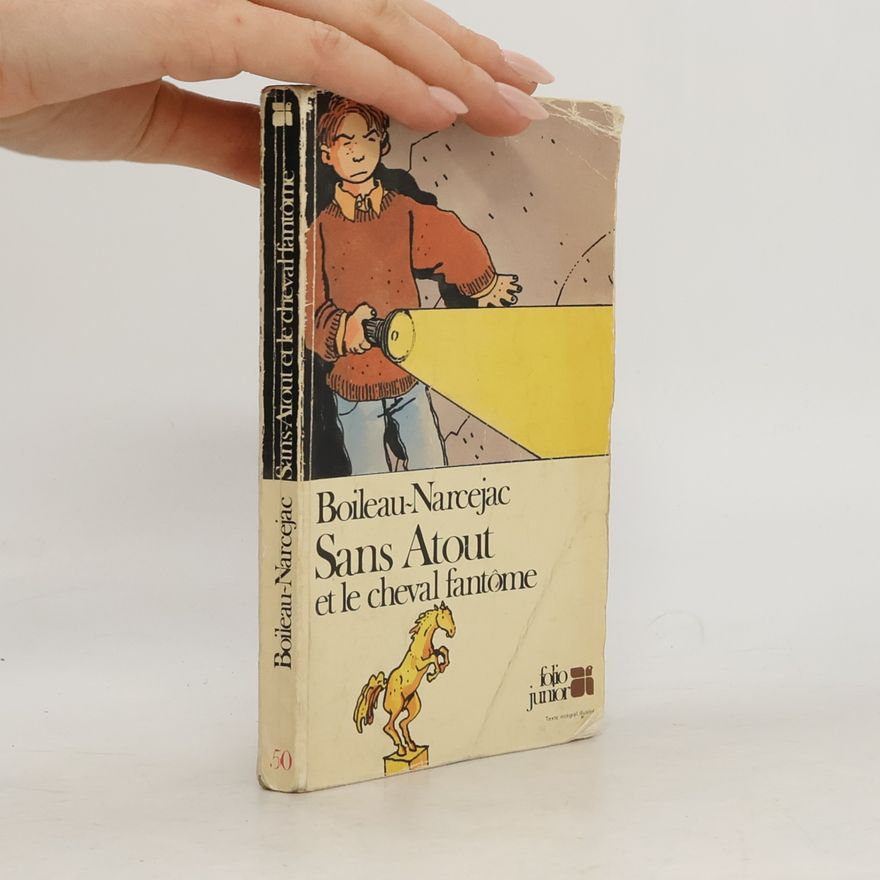 Boileau-Narcejac Sans Atout et le cheval fantôme