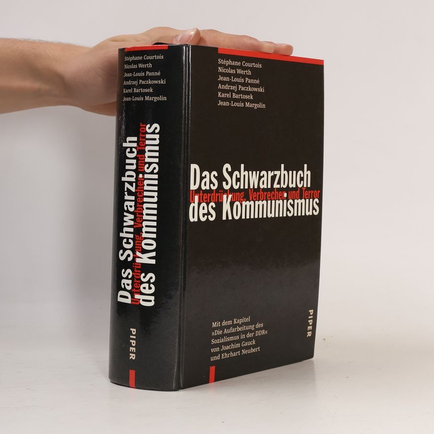 Stéphane Courtois Das Schwarzbuch des Kommunismus