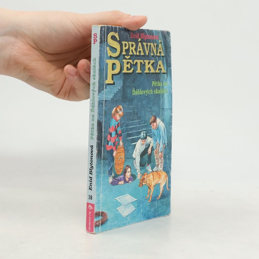 Enid Blyton Správná pětka: Pětka na Ďáblových skalách