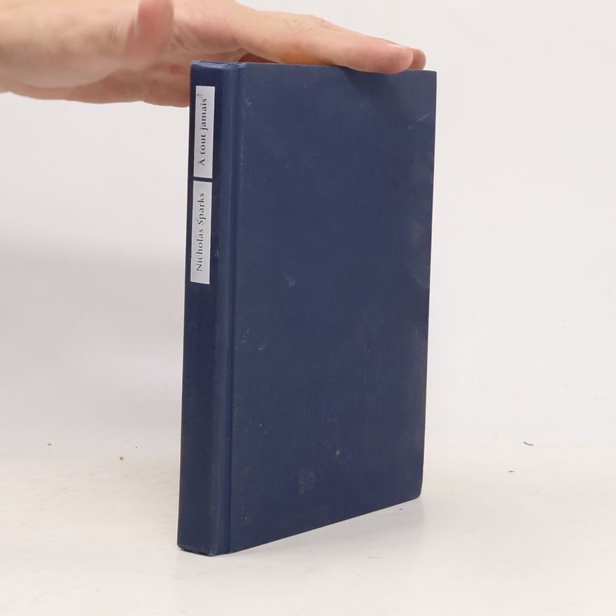Nicholas Sparks À tout jamais