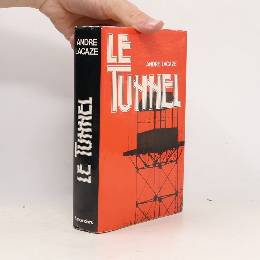 André Lacaze Le Tunnel
