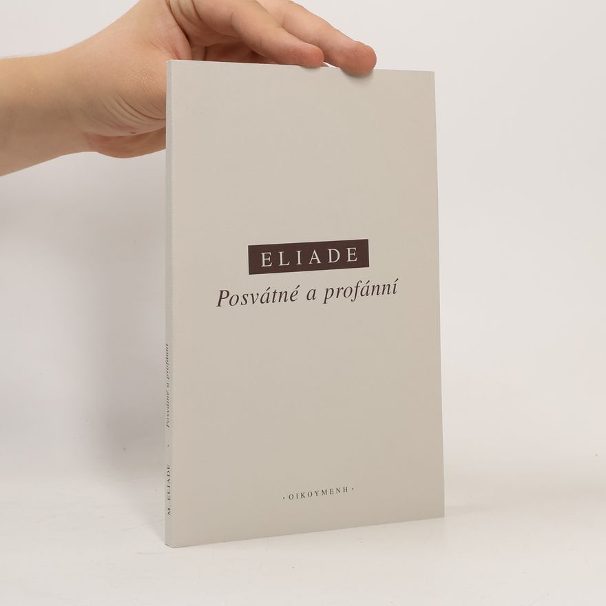 Mircea Eliade Posvátné a profánní