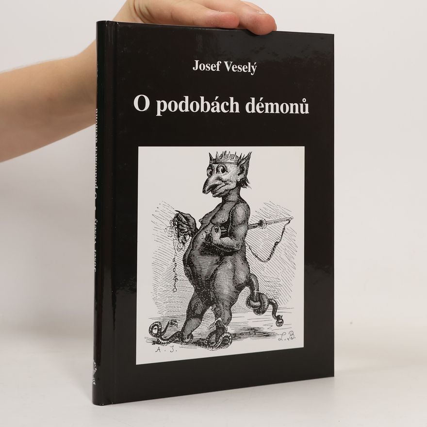Josef Veselý O podobách démonů