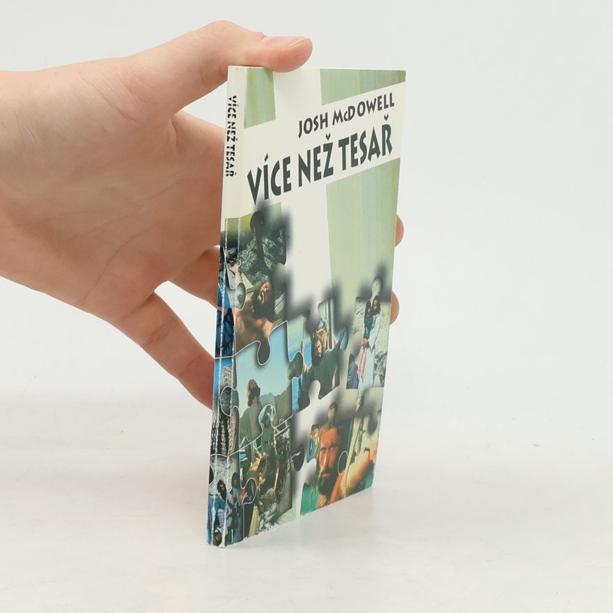Josh McDowell Více než tesař