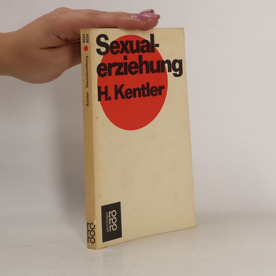 Helmut Kentler Sexualerziehung