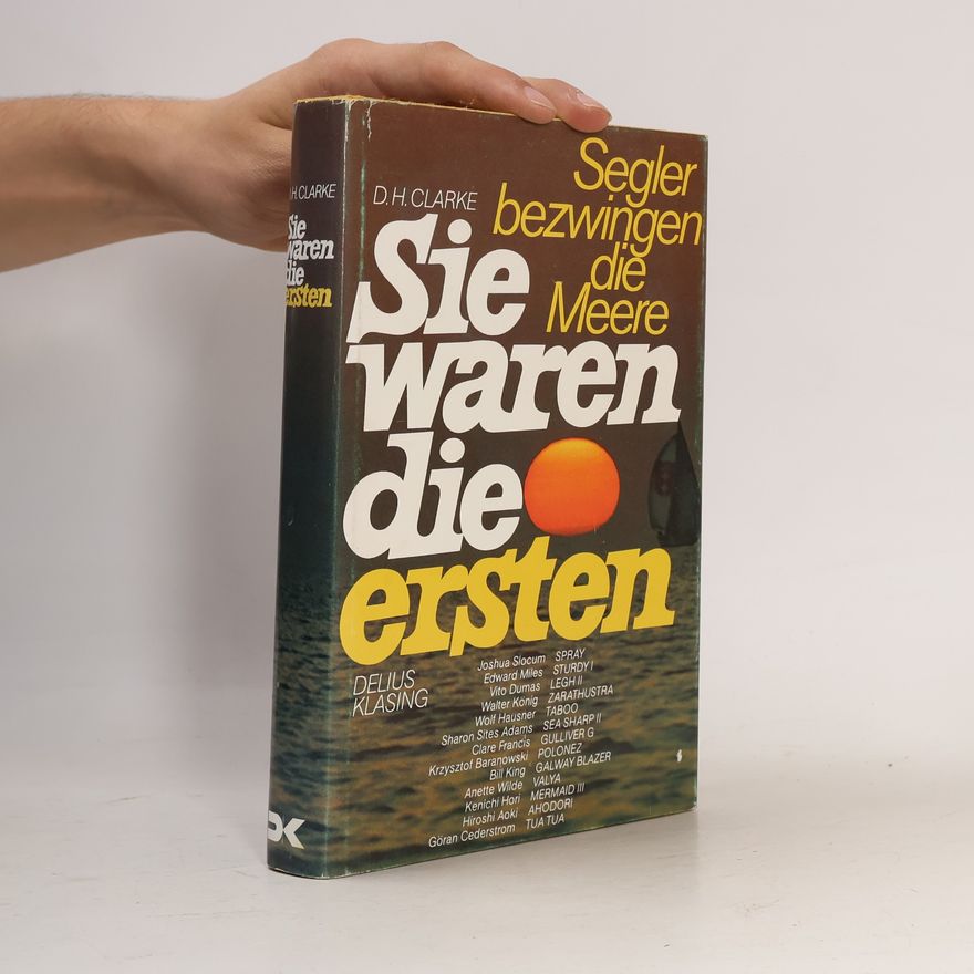 Derrick H. Clarke Sie waren die ersten