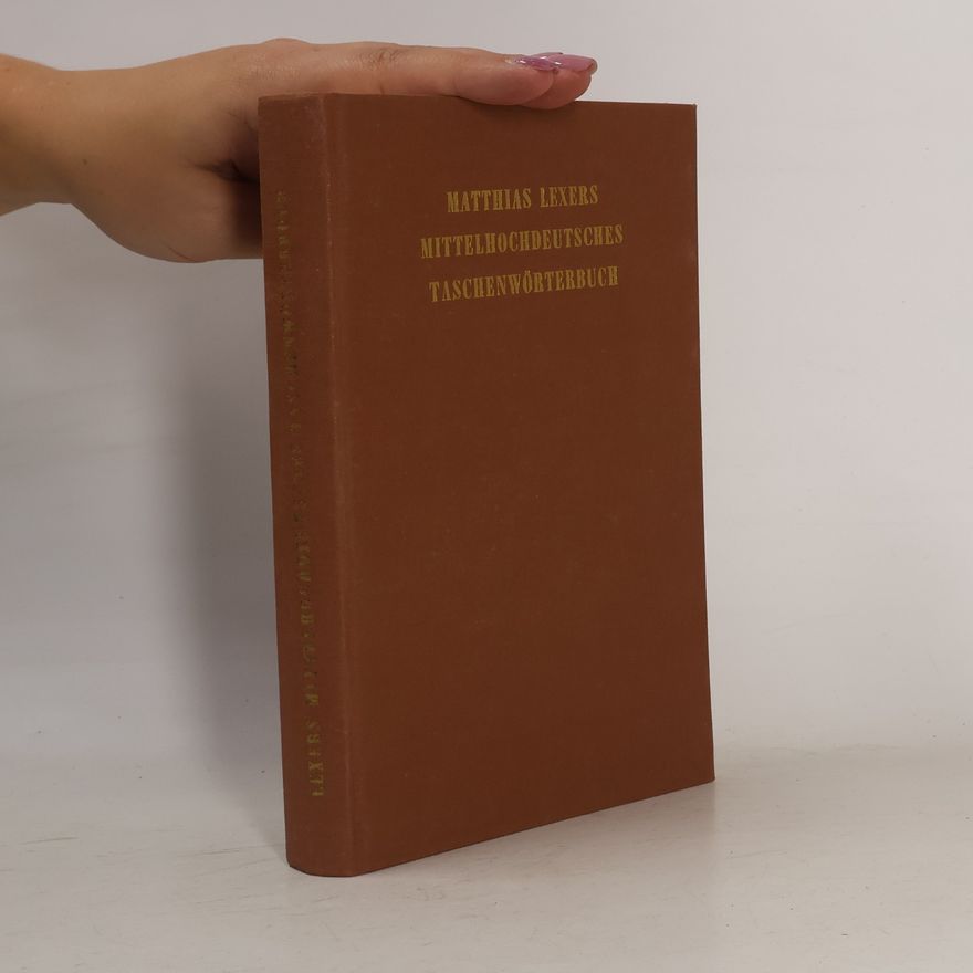 Matthias von Lexer Mittelhochdeutsches Taschenworterbuch