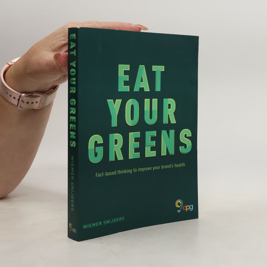Wiemer Snijders Eat Your Greens