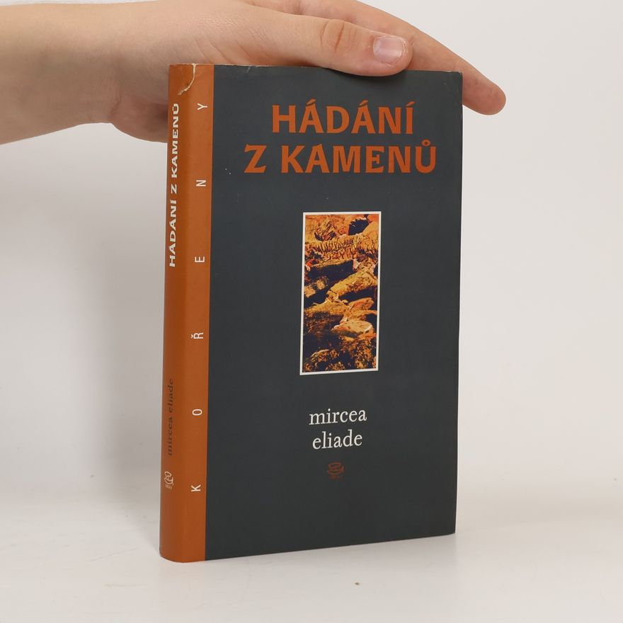 Mircea Eliade Hádání z kamenů