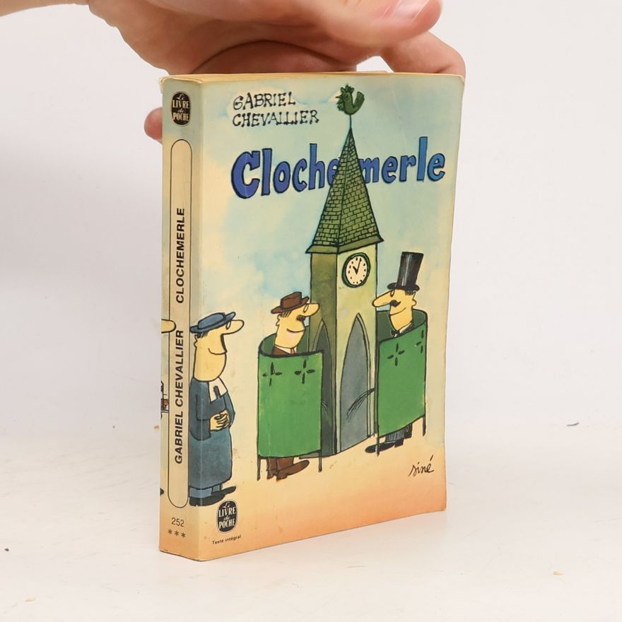 Gabriel Chevallier Clochemerle
