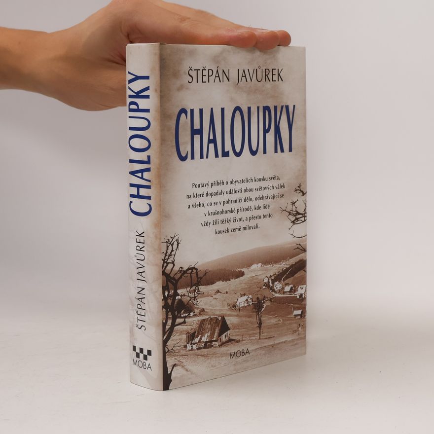 Štěpán Javůrek Chaloupky