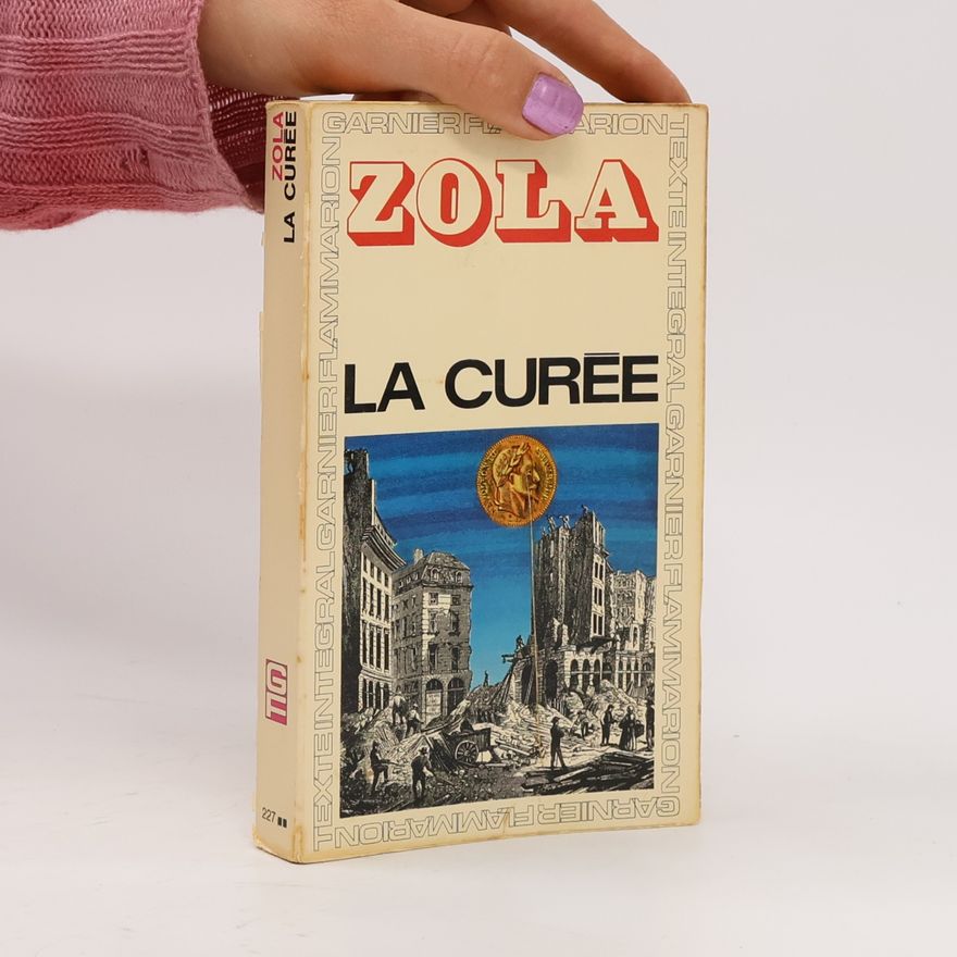 Émile Zola La Curée