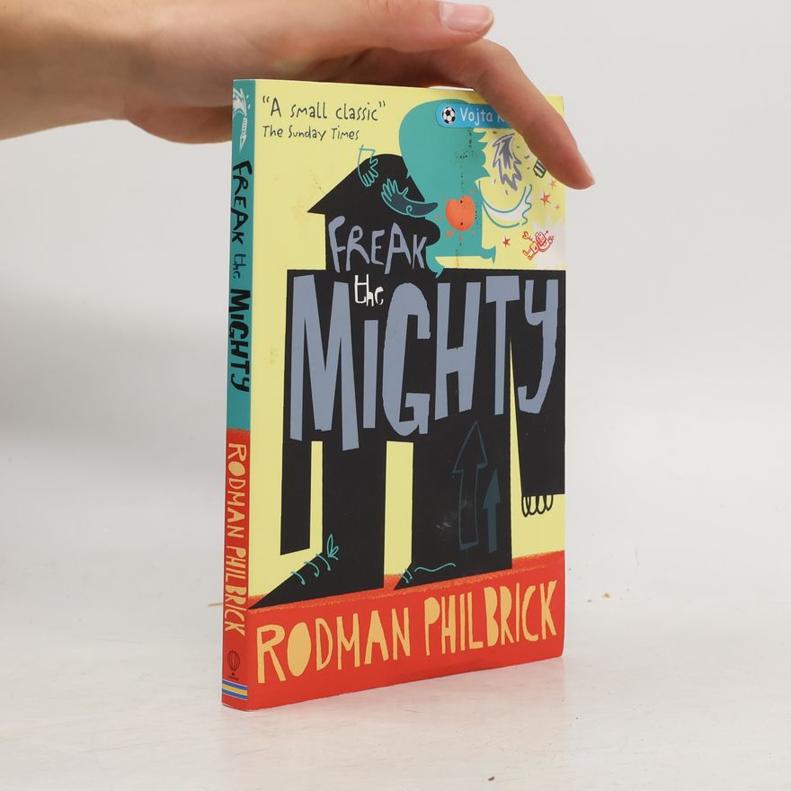 W. R. Philbrick Freak the Mighty
