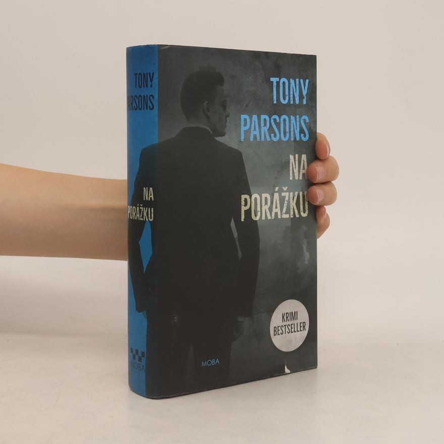 Tony Parsons Na porážku
